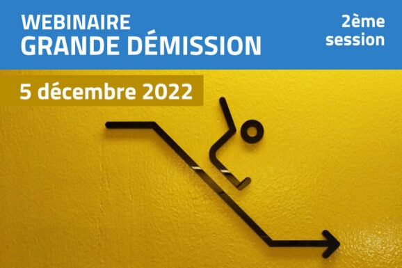 Webinaire Grande démission, André Chauvet, 5 décembre 2022